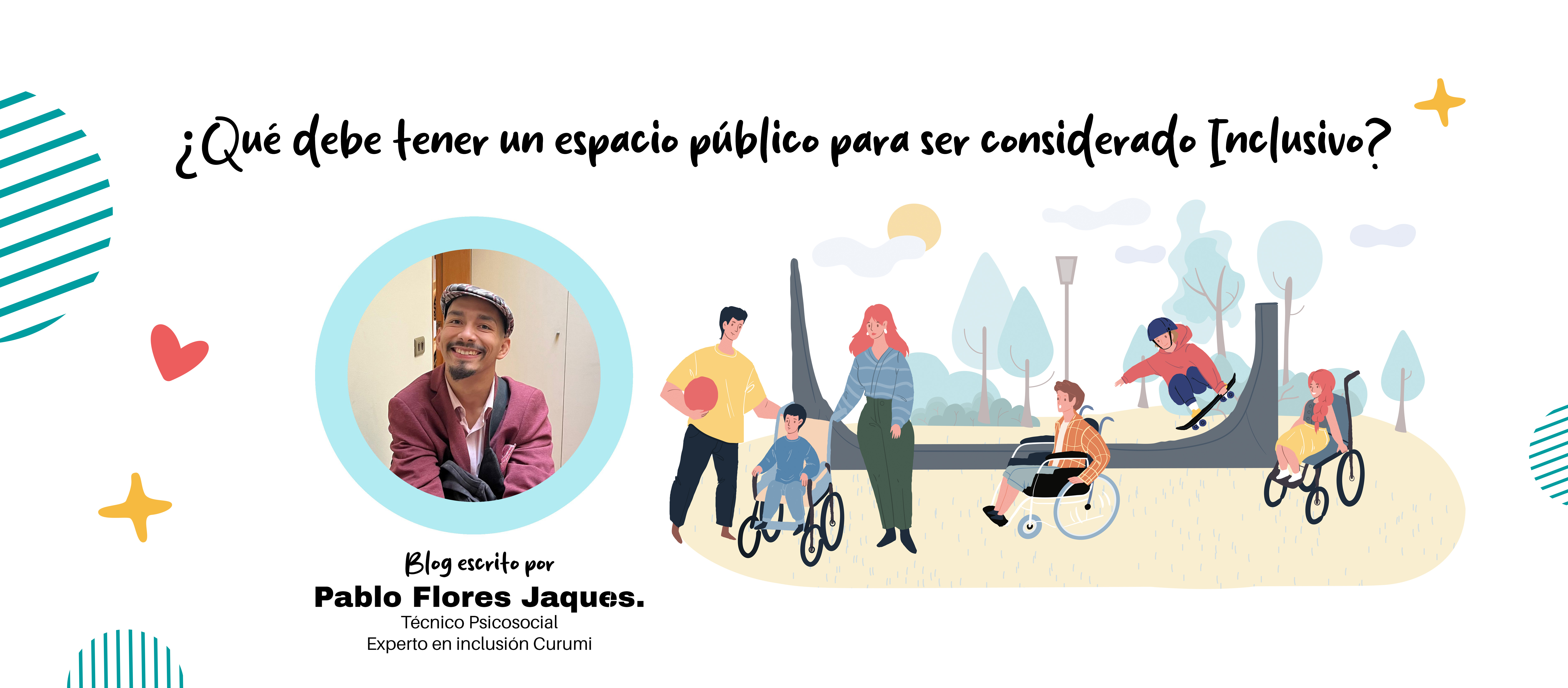 ¿Qué Debe Tener Un Espacio Público Para Ser Considerado Inclusivo?