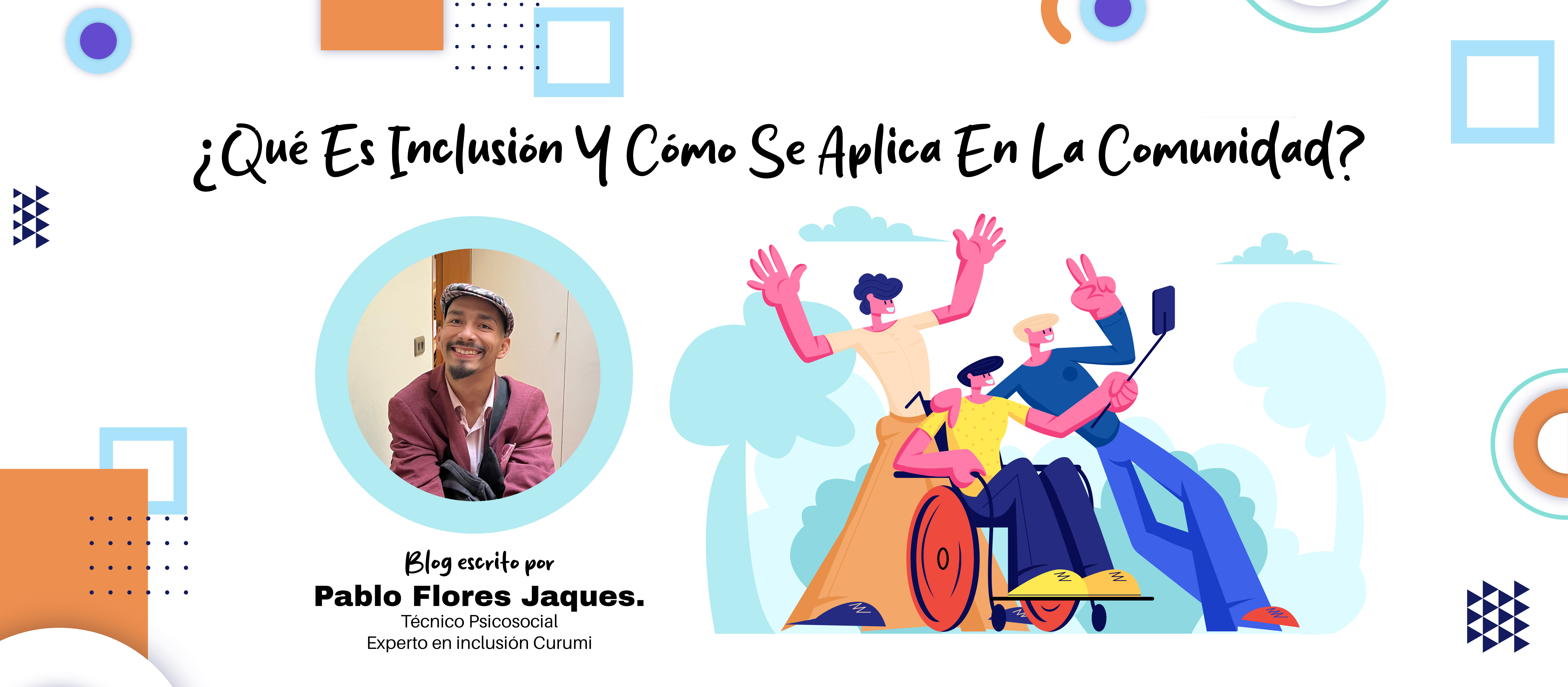 ¿Qué Es Inclusión Y Cómo Se Aplica En La Comunidad?